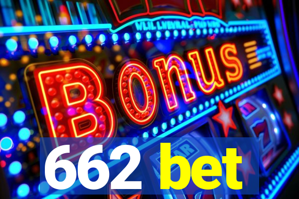 662 bet